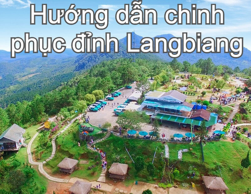 Kinh nghiệm du lịch Núi Langbiang tự túc, giá rẻ. Chơi gì, làm gì ở KDL Núi Langbiang