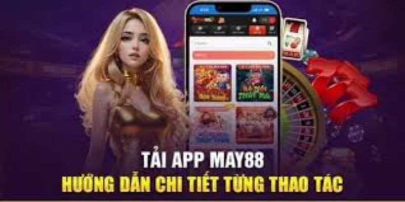 tai-app-may88-huong-dan