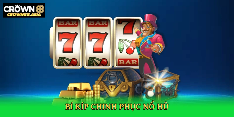 bi-kip-chinh-phuc-no-hu-4