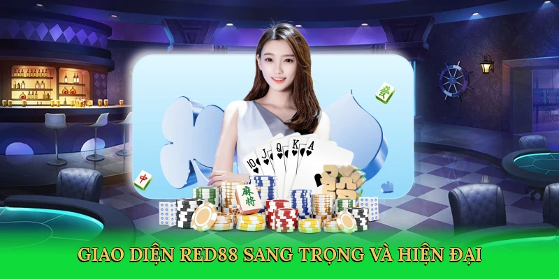 Giao diện Red88 sang trọng và hiện đại